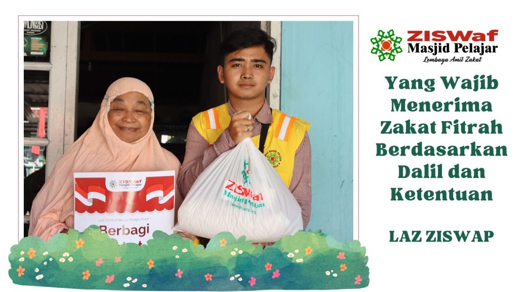 yang wajib menerima zakat fitrah​