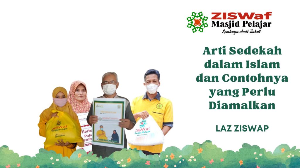 arti sedekah dalam Islam dan contohnya