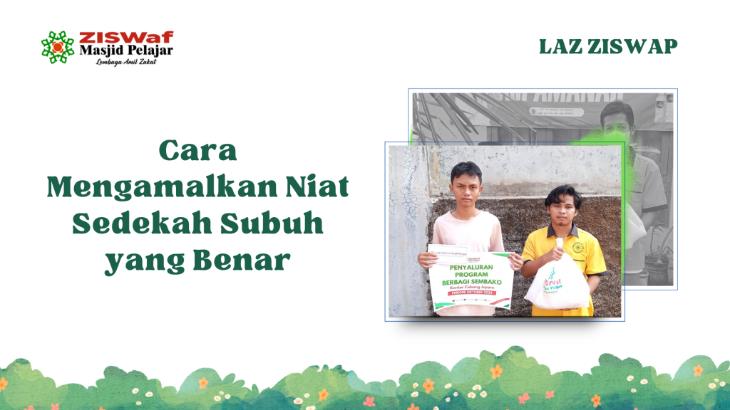 Cara Mengamalkan Niat Sedekah Subuh yang Benar