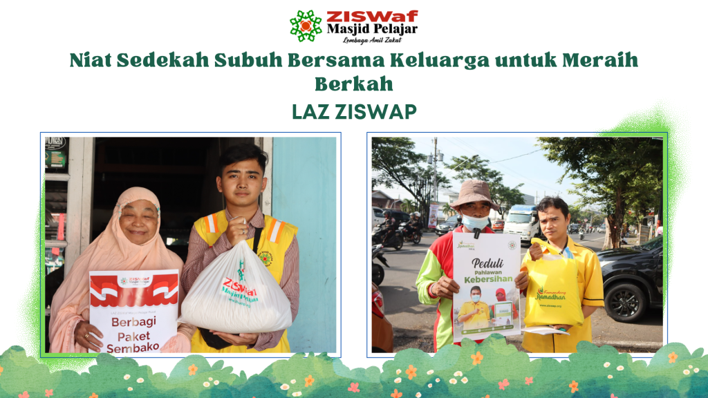 Niat Sedekah Subuh Bersama Keluarga untuk Meraih Berkah