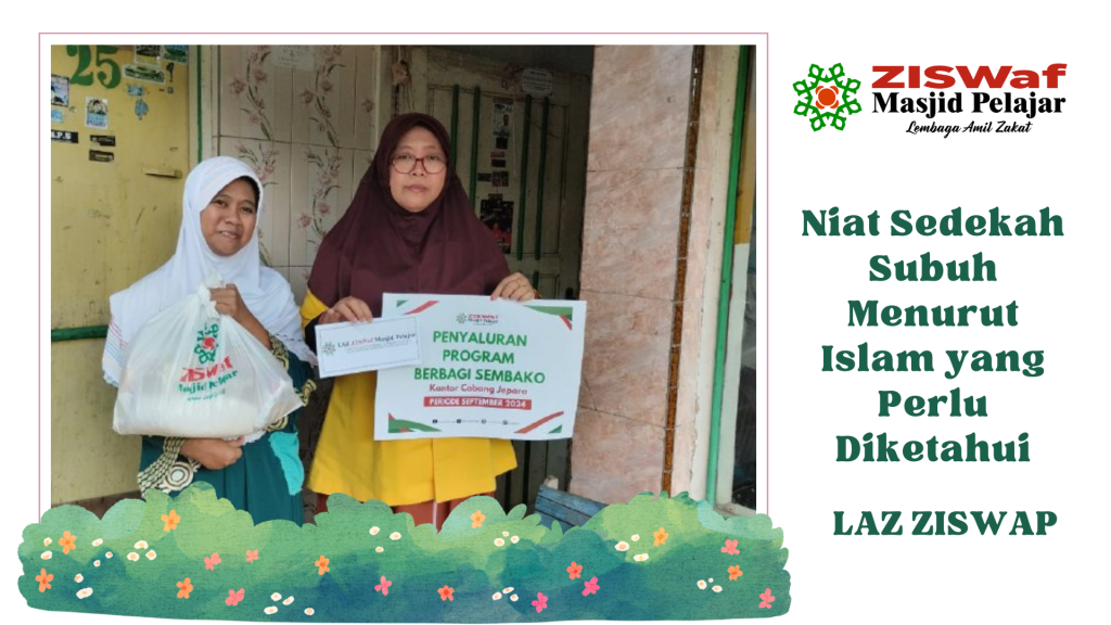 Niat Sedekah Subuh Menurut Islam yang Perlu Diketahui
