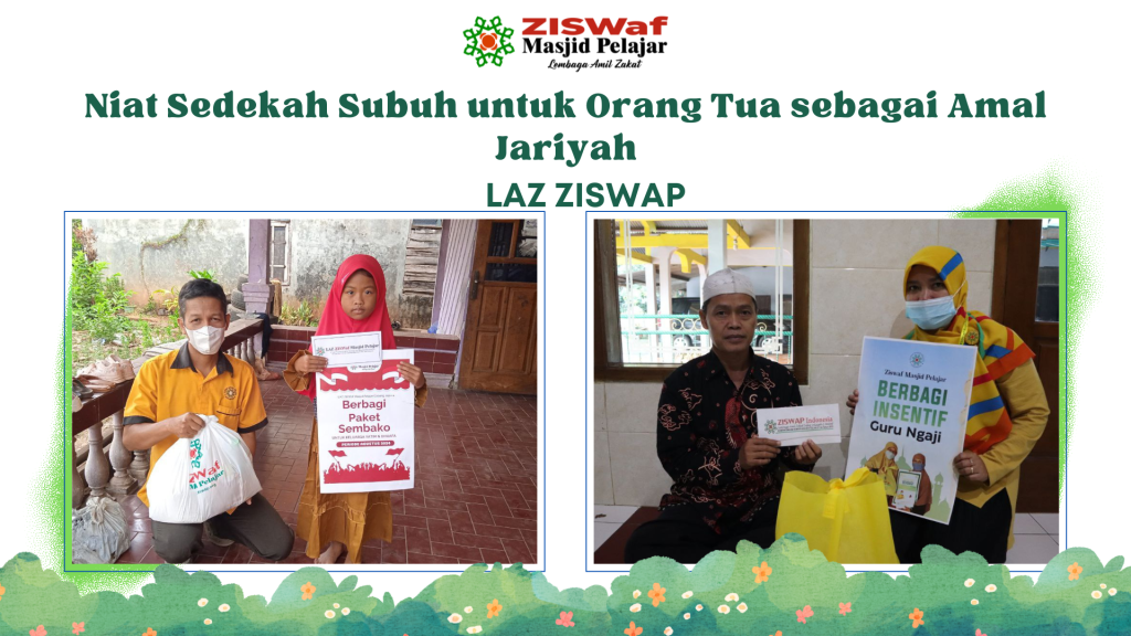 Niat Sedekah Subuh untuk Orang Tua sebagai Amal Jariyah