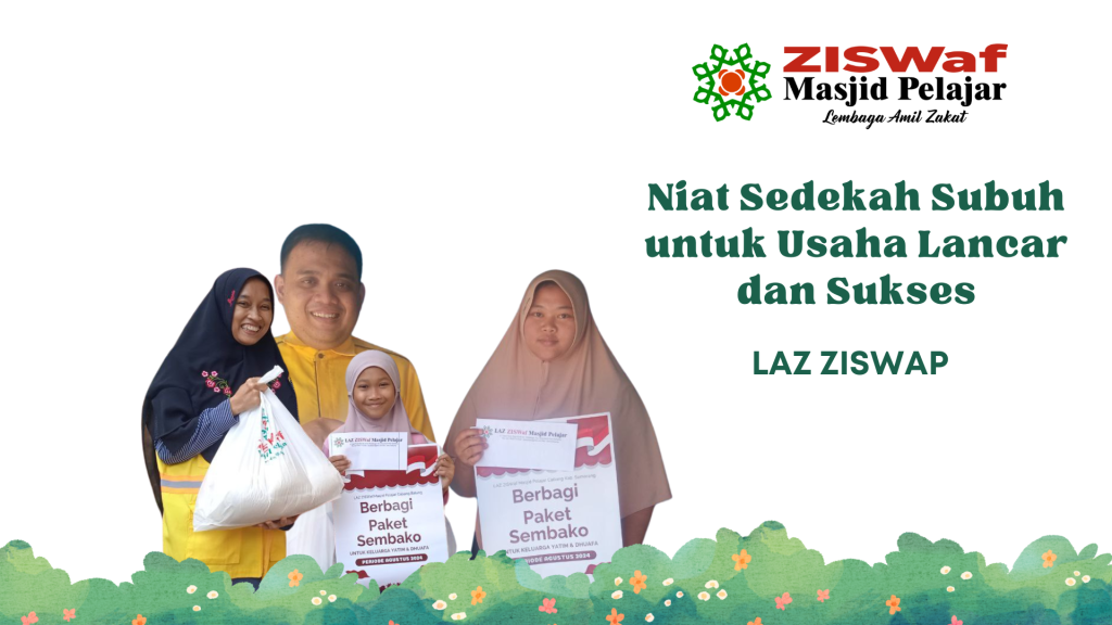 Niat Sedekah Subuh untuk Usaha Lancar dan Sukses