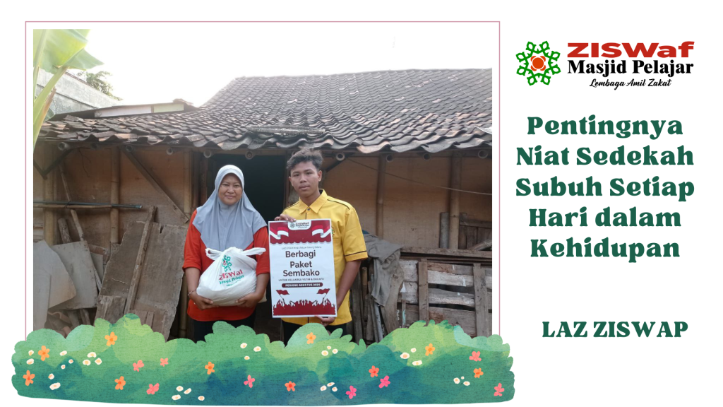 Pentingnya Niat Sedekah Subuh Setiap Hari dalam Kehidupan